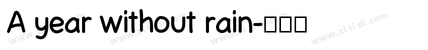 A year without rain字体转换